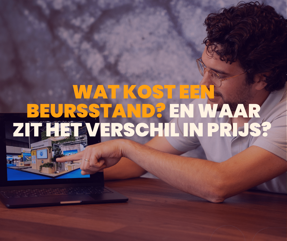 Wat kost een beursstand? En waar zit het verschil in prijs?
